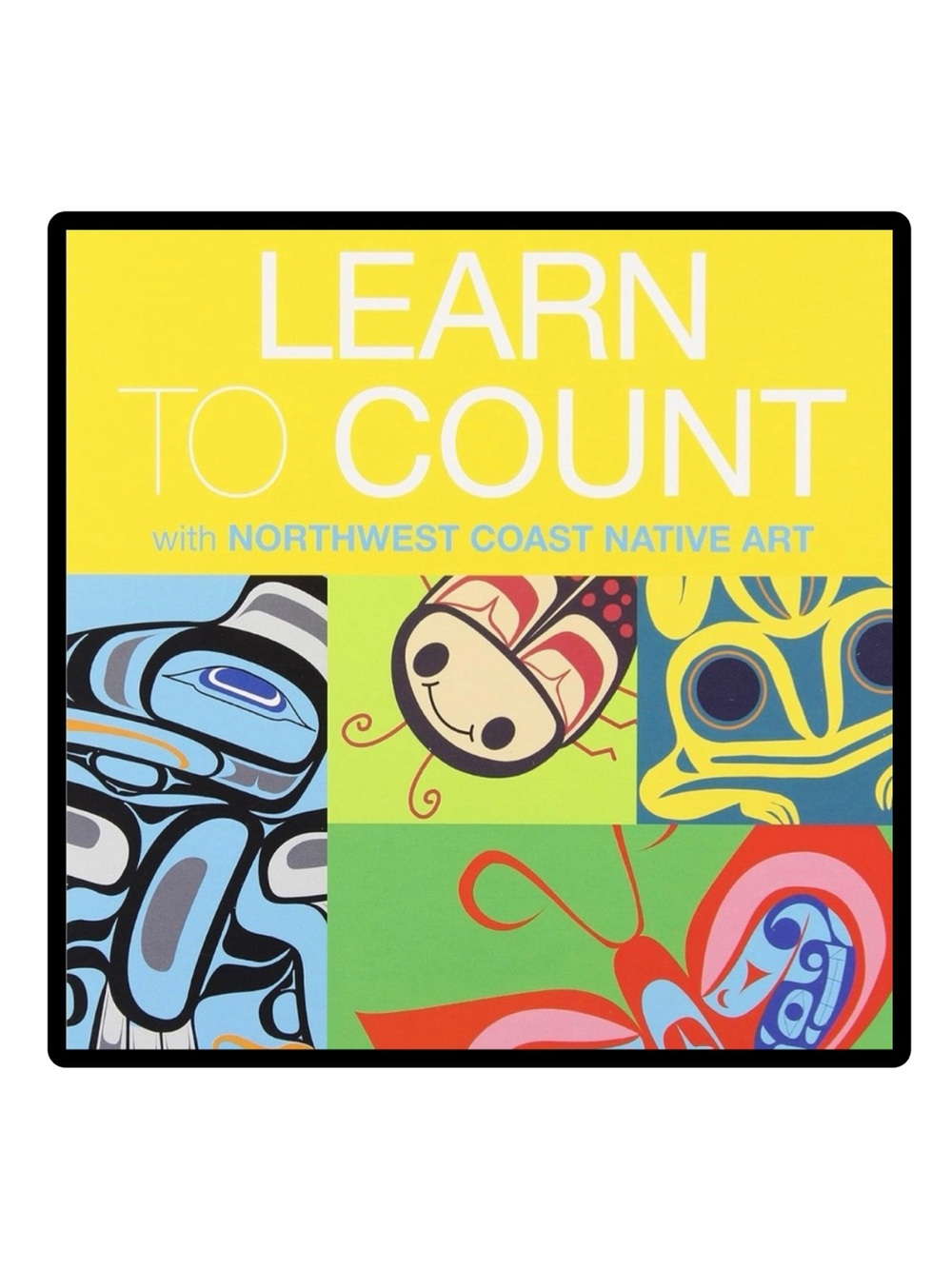 BUNDLE & SAVE 🎉 Learn to Count with Northwest Coast Native Art Board Book